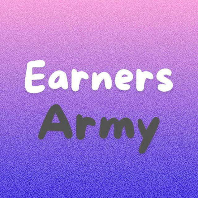 Earners Army [ Official ]