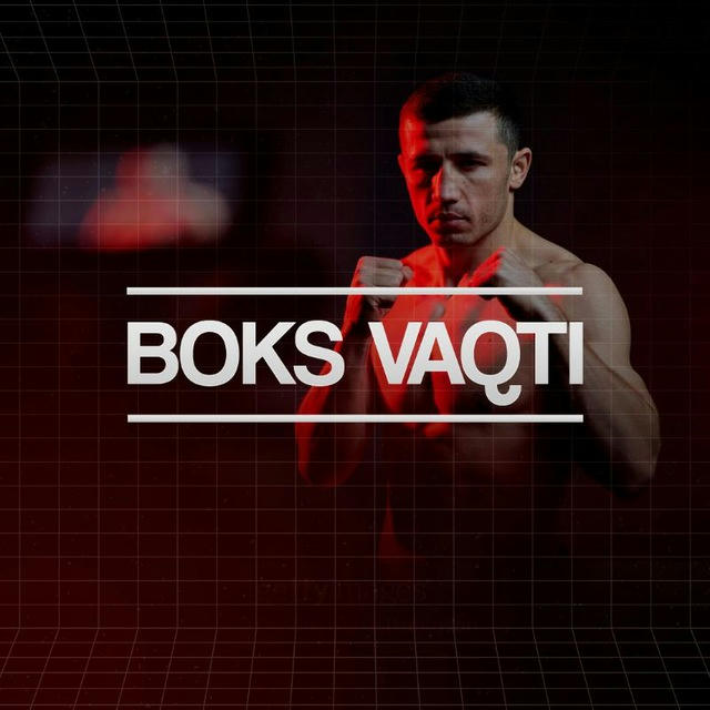 🥊Boks Vaqti