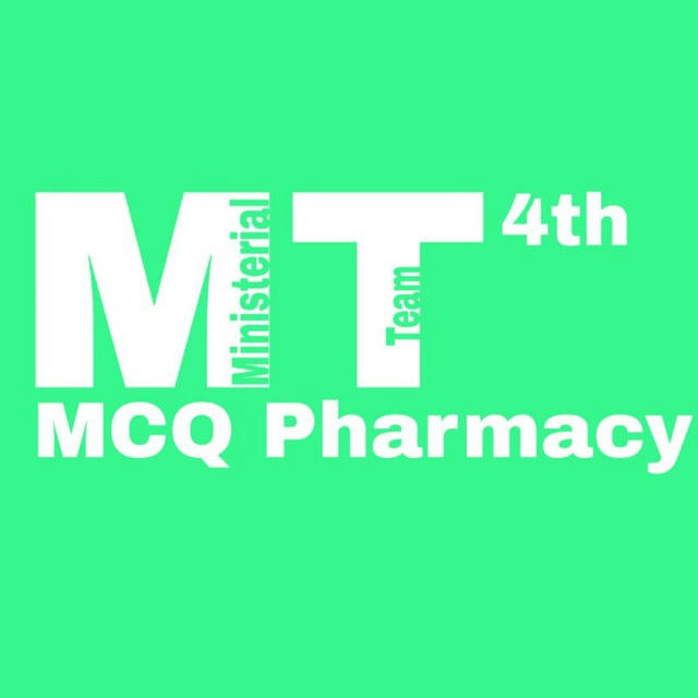 MT MCQ 4th Pharmacy | الفريق الوزاري