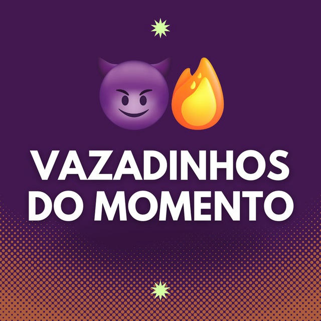 VAZADINHOS DO MOMENTO GRÁTIS