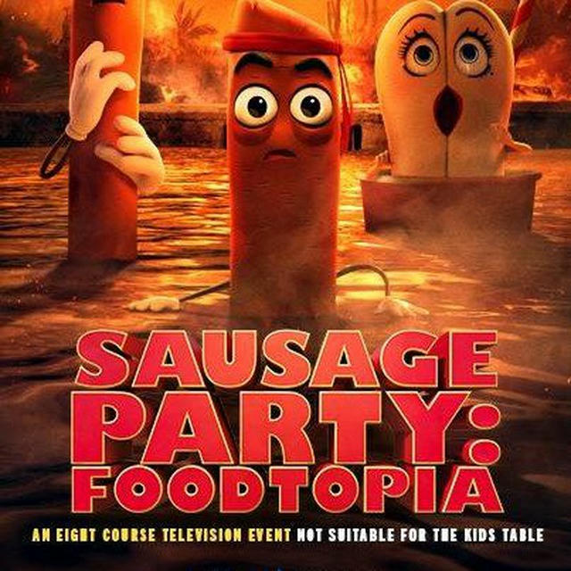 SAUSAGE PARTY: FOODTOPIA SERIES