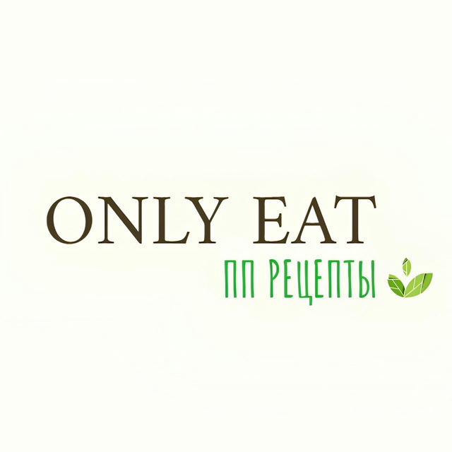 Only Eat | ПП Рецепты