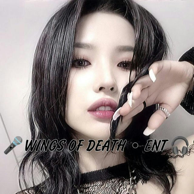 🎤WINGS OF DEATH • ENT🎧