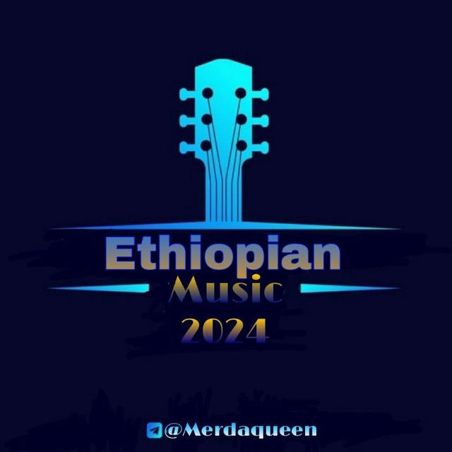 Ethiopian Music 2024