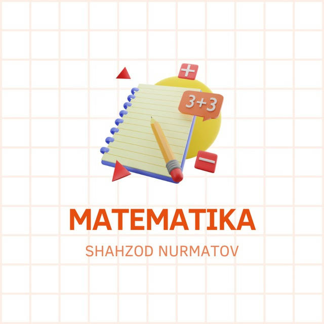 Shahzod Nurmatov | Matematika