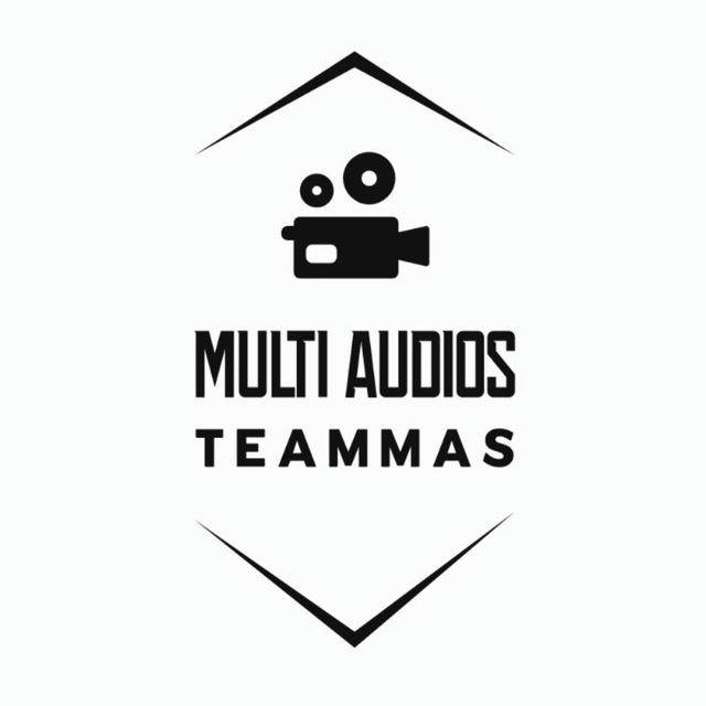 Multi Audios - TEAMMAS