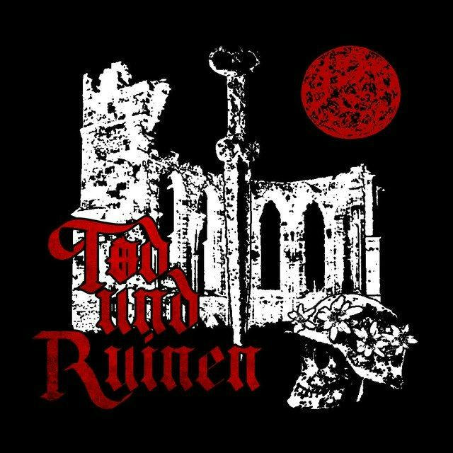 Tod und Ruinen | Смерть та Руїни