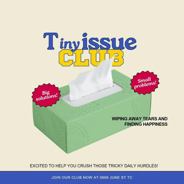 TinyISSUE CLUB: Shed No More Tears!