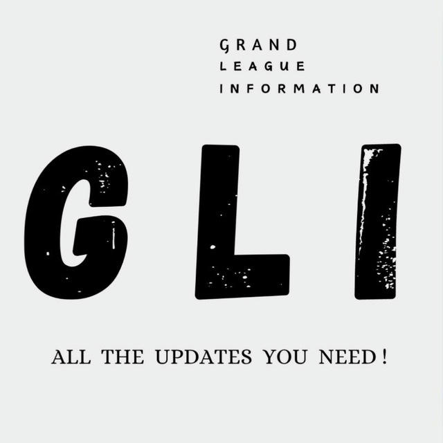 Grand League Information 🌎