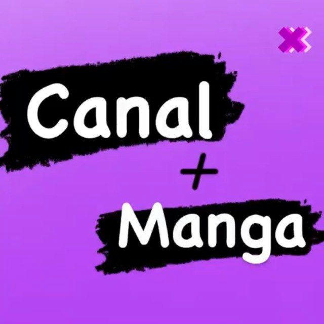 🈲 CANAL+MANGA️️️️