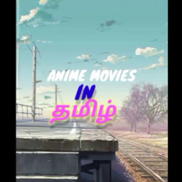 ANIME MOVIES TAMIL❤️‍🔥