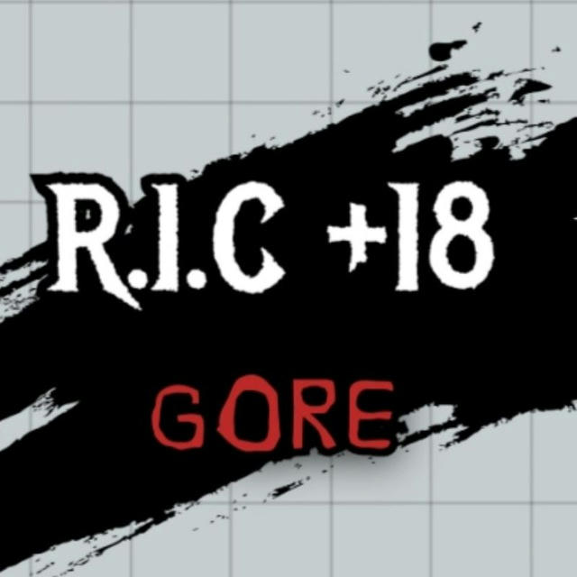 🔴🔞R.I.C +18 X GORE