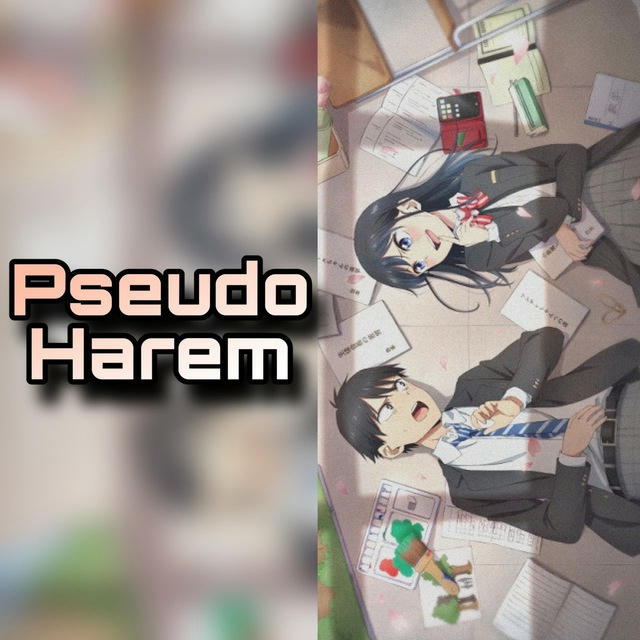 Pseudo Harem