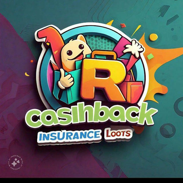 Cashback & Insurance Loots