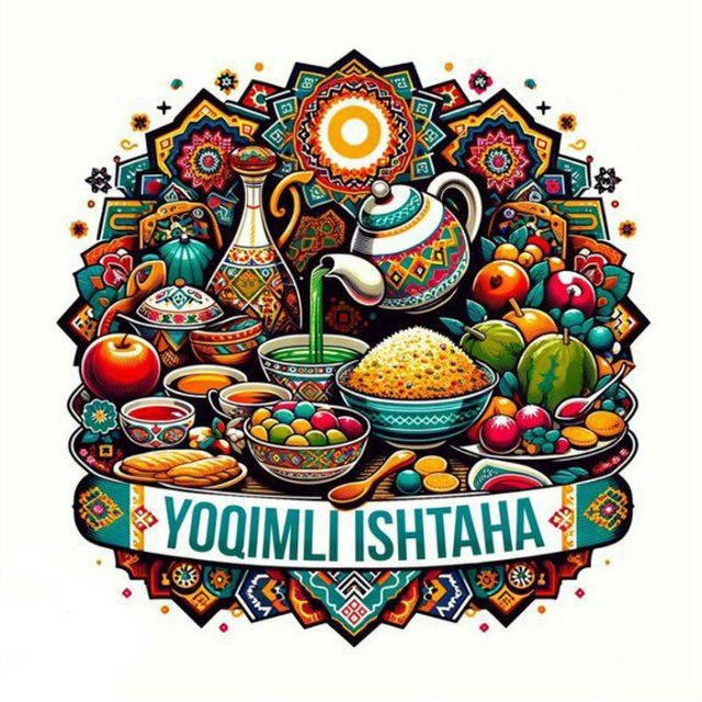 YOQIMLI ISHTAHA👩‍🍳