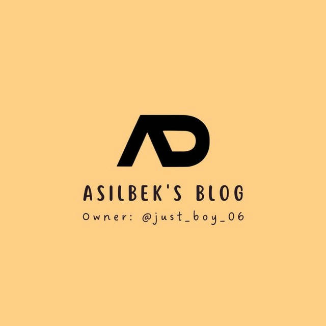 Asilbek's blog🧑‍🏫