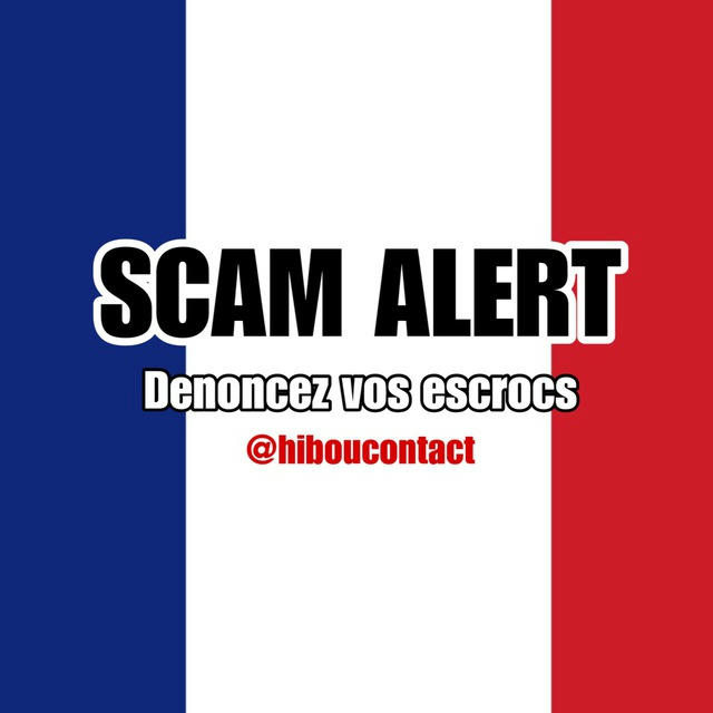 SCAM ALERT FRANCE