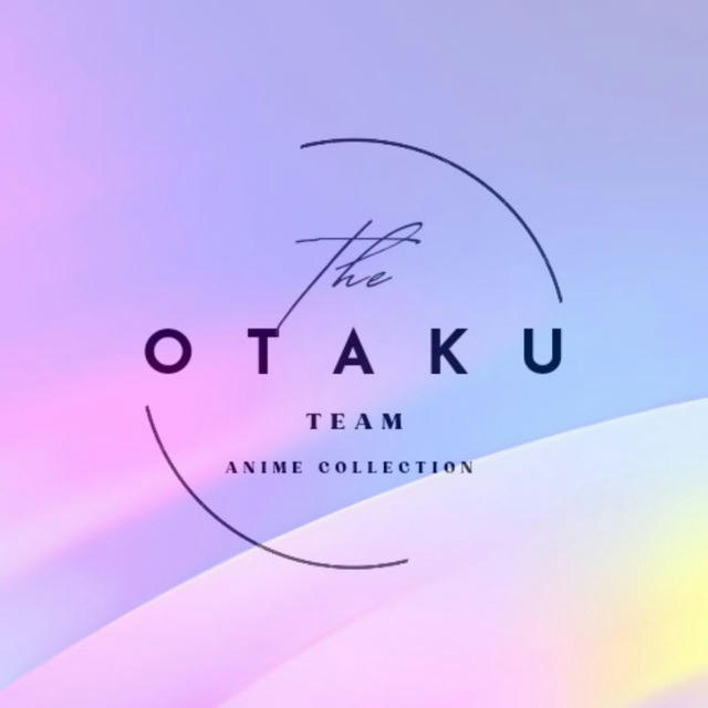 Otaku Team Anime Collection