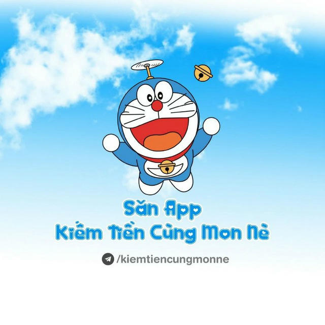 Săn App Kiếm Tiền Cùng Mon Nè