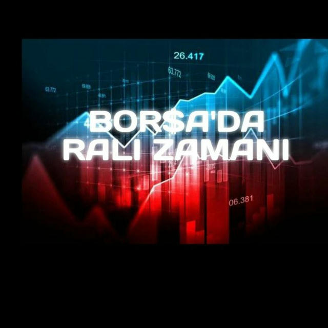 BORSADA RALLİ ZAMANI