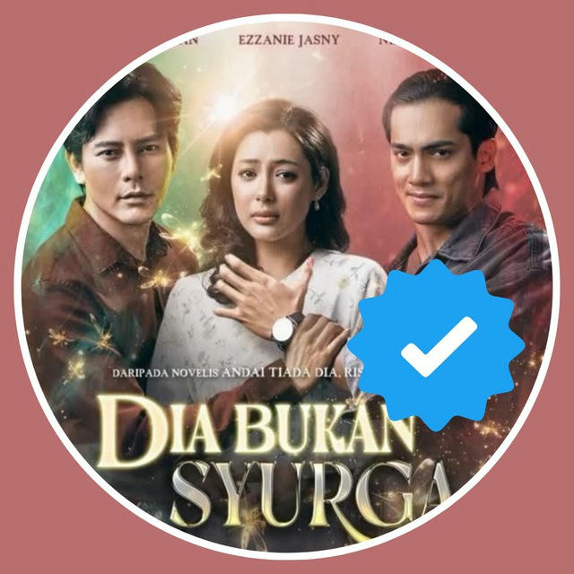 DIA BUKAN SYURGA