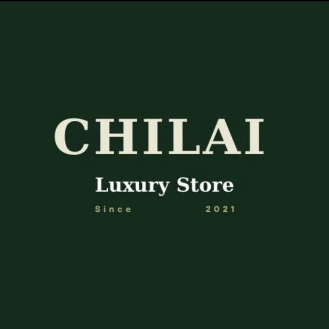 Chilai Luxury Store