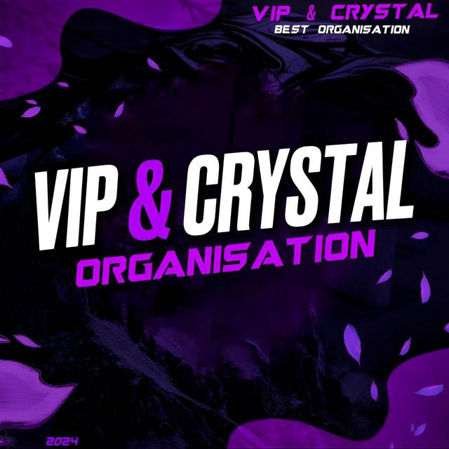 VIP&Crystal ORGANISATION