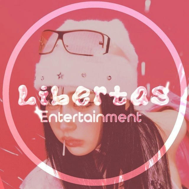 🎀LIBERTAS ENTERTAINMENT🎀