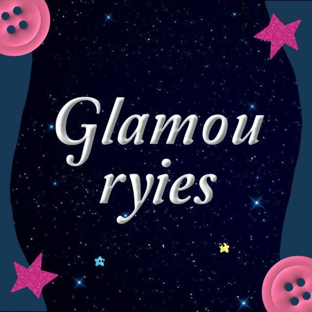 Glamouryies upsubs ; CLOSE