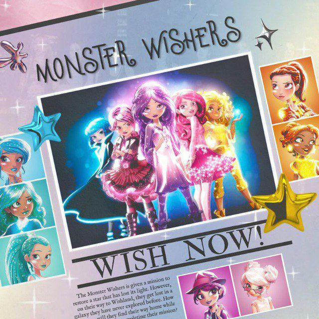 Wishing Star, Enchanted: Monster Wishers.