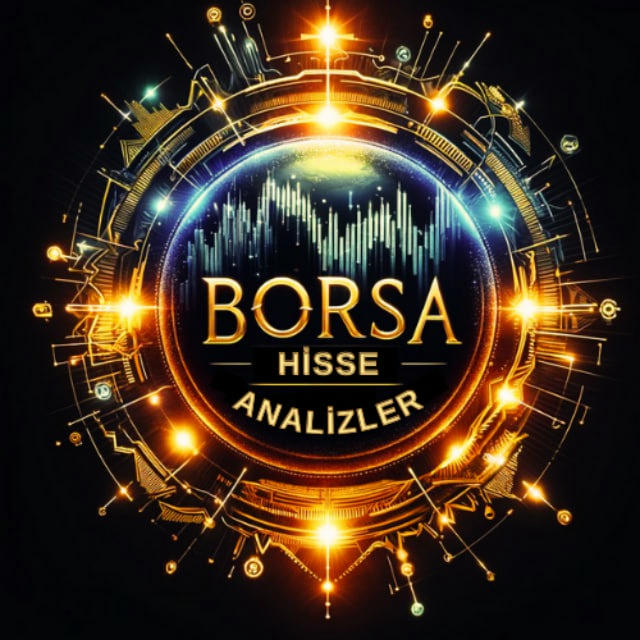 BORSA HİSSE ANALİZLER