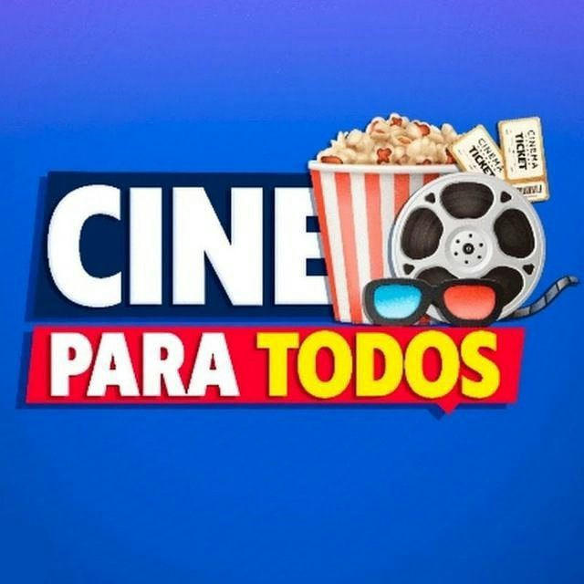 🎬🍿 CINE PARA TODOS 🍿🎬