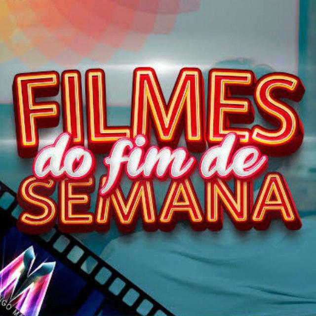 Filmes Para o Fim de Semana