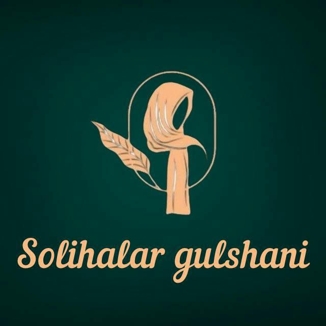 Solihalar Gulshani🌙