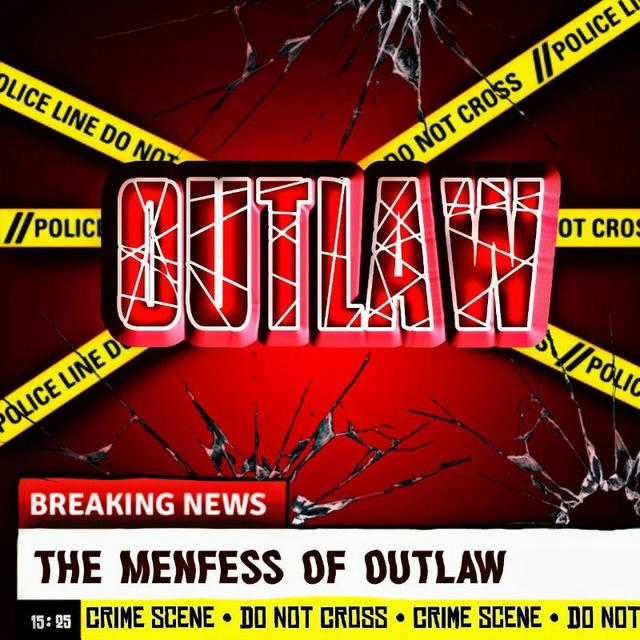 The Menfess Of Outlaw.