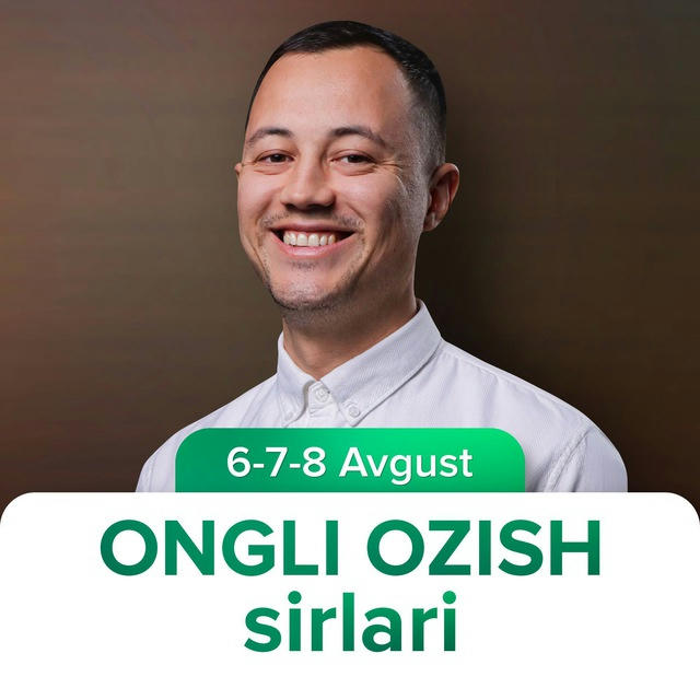 6-7-8-avgust | Ongli ozish sirlari