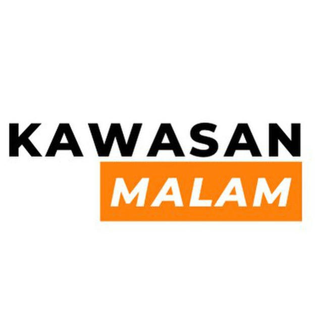 KAWASAN MALAM