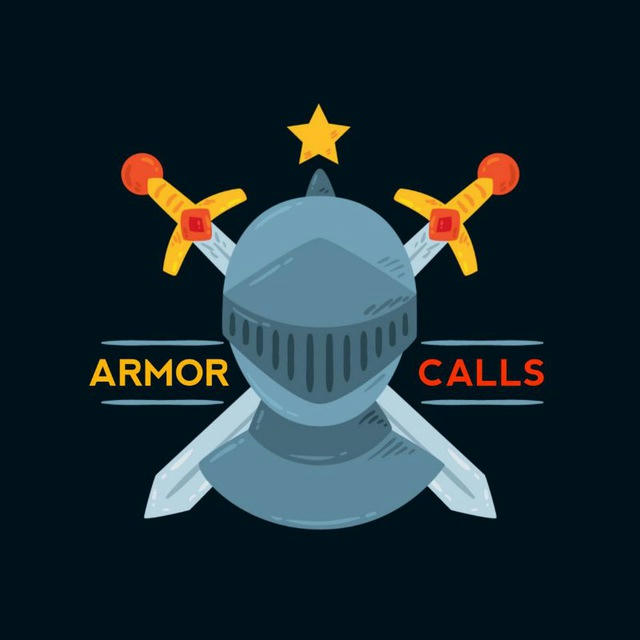 🛡️ ARMOR CALLS 🚀