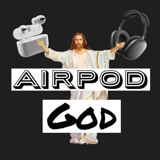 Airpod God