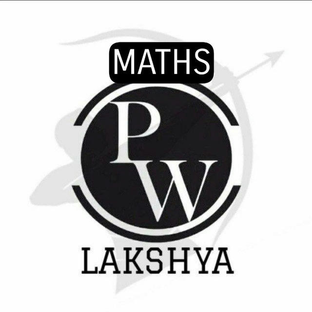 MATHS [ Lakshya JEE 2025 ]