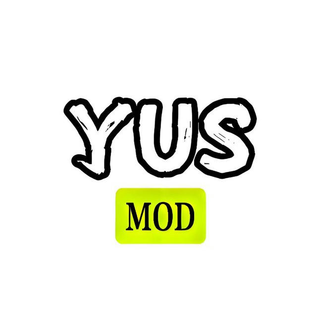 YUS MOD频道🇨🇳 (冲3k)