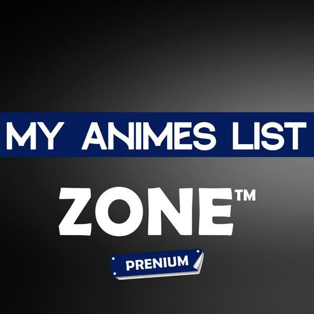 ༆ My Anime List Zone ™ ༆ - 𝐏𝐫𝐞𝐦𝐢𝐮𝐦