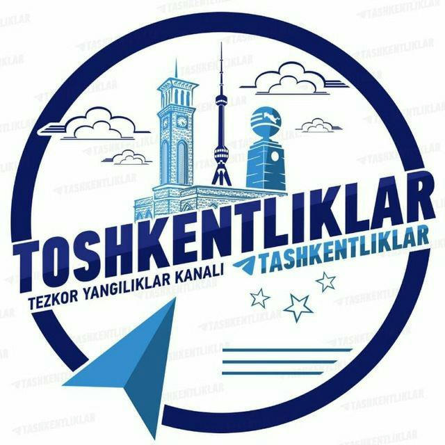 TOSHKENTLIKLAR 🇺🇿