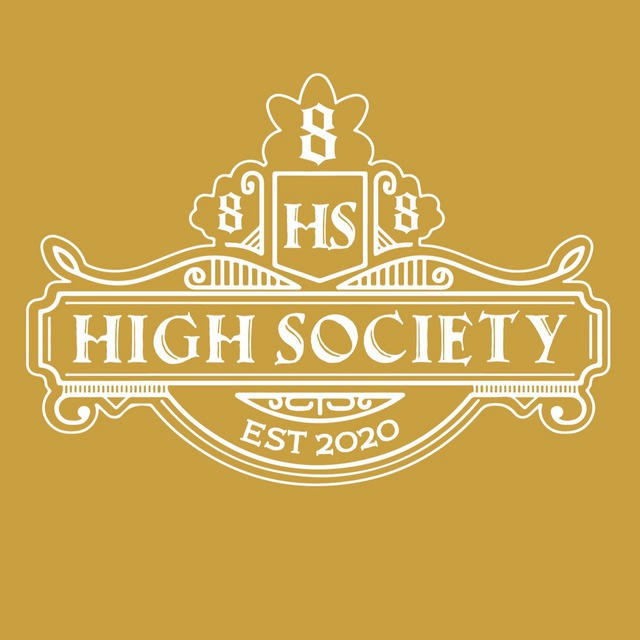 🔸⚜️HIGH SOCIETY⚜️🔸