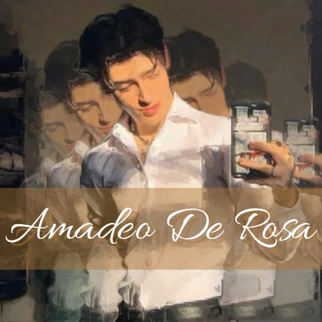 ✧༺Amadeo De Rosa༻✧