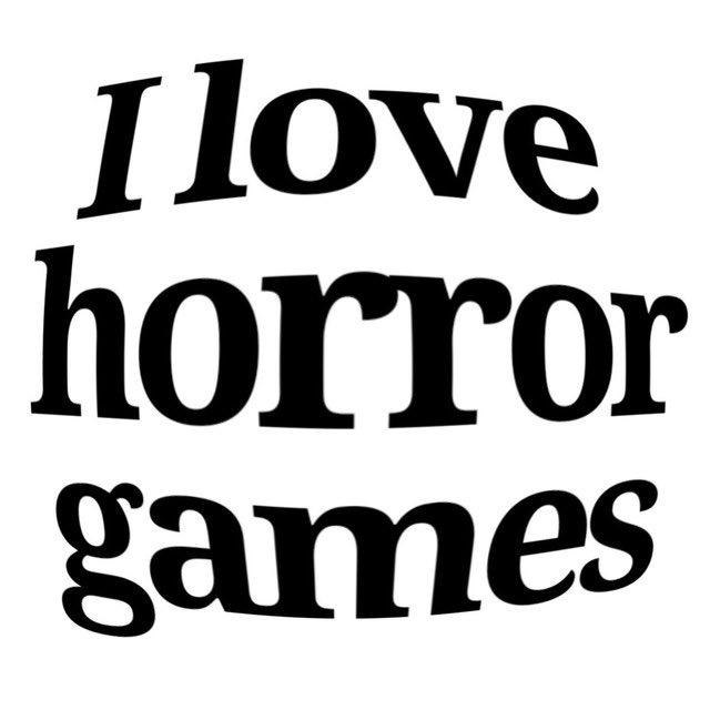 HORROR GAMES/MODS CONFESSION