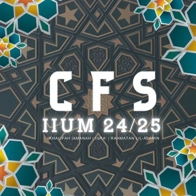 OFFICIAL CFS IIUM 24/25 ANNOUNCEMENT CHANNEL