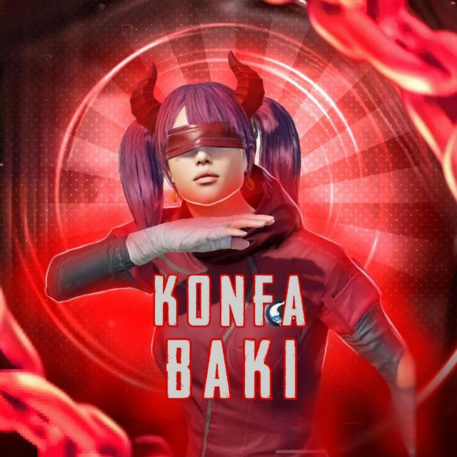 🩸KONFA BAKI🩸