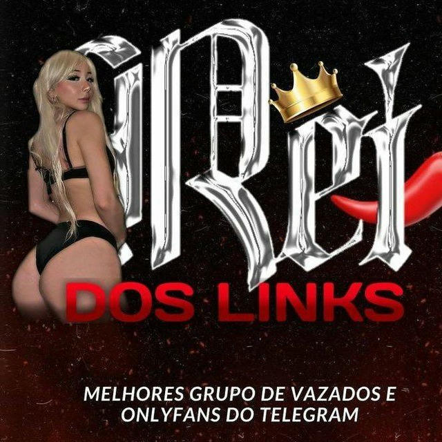 👑🔞 𝗥𝗘𝗜 𝗗𝗢𝗦 𝗟𝗜𝗡𝗞𝗦 🔞👑