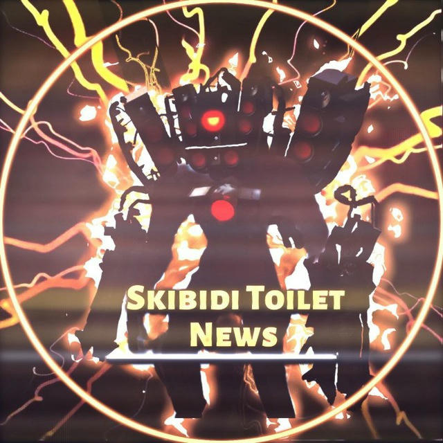 Skibidi Toilet News